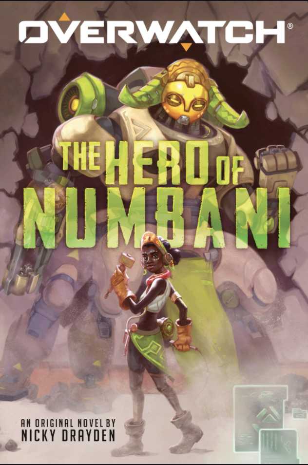 The First Official Overwatch Novel The Hero Of Numbani Is Now