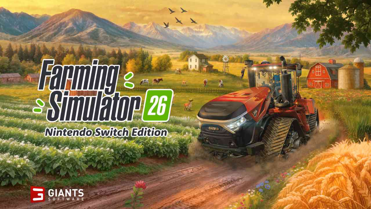 Farming Simulator 26 Revealed for Nintendo Switch, Launching May 19