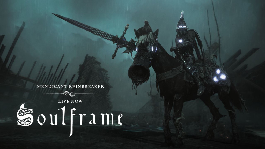 soulframe MendicantReinbreaker