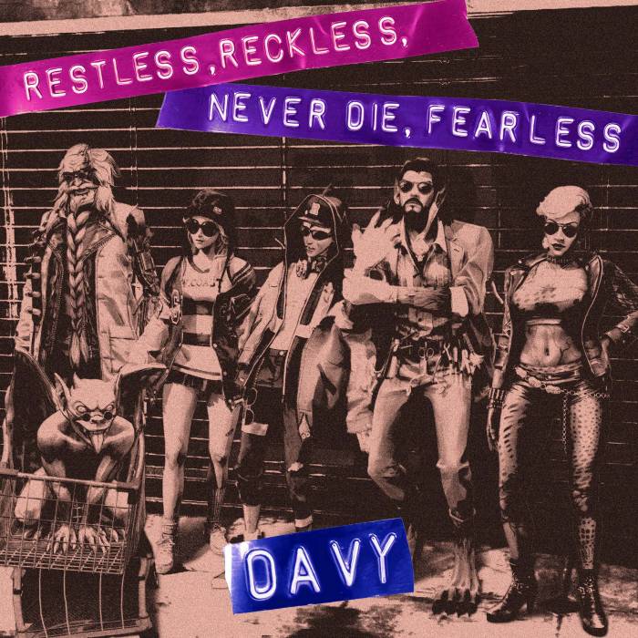 stupid never dies reckless restless
